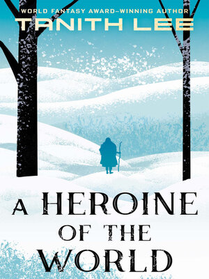 cover image of A Heroine of the World